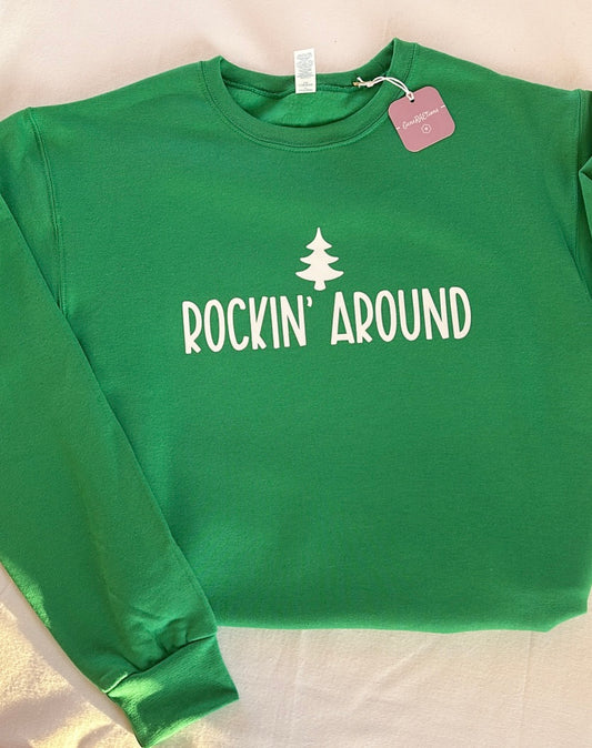 Rockin' Around Holiday Crewneck Sweatshirt